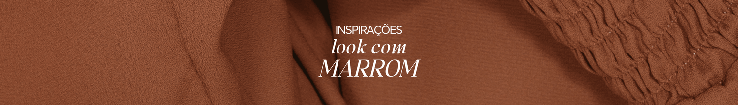 Inspirações de looks: Usando Marrom no dia a dia