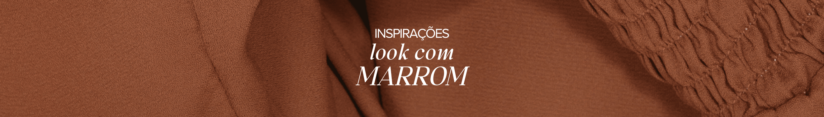 Inspirações de looks: Usando Marrom no dia a dia