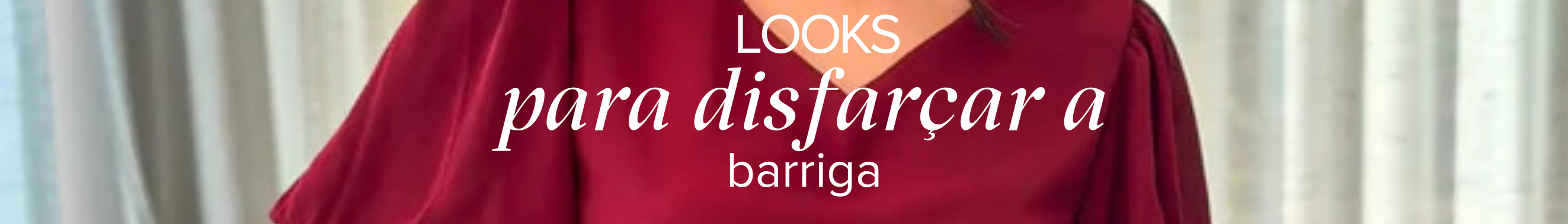 Looks para Disfarçar a Barriga: Elegância e Conforto em Todo os Momentos