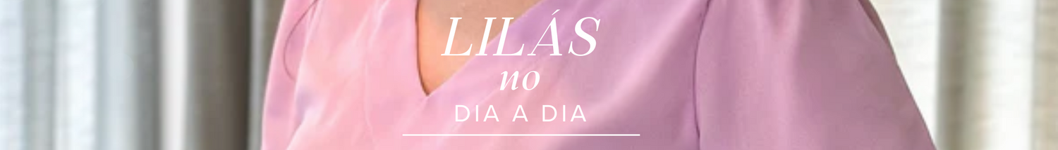 Como Usar Lilás no Dia a Dia: Dicas de Combinações Elegantes e Modernas